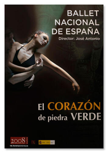 Ballet Nacional de España. Dir. José Antonio. / EL CORAZÓN DE PIEDRA VERDE